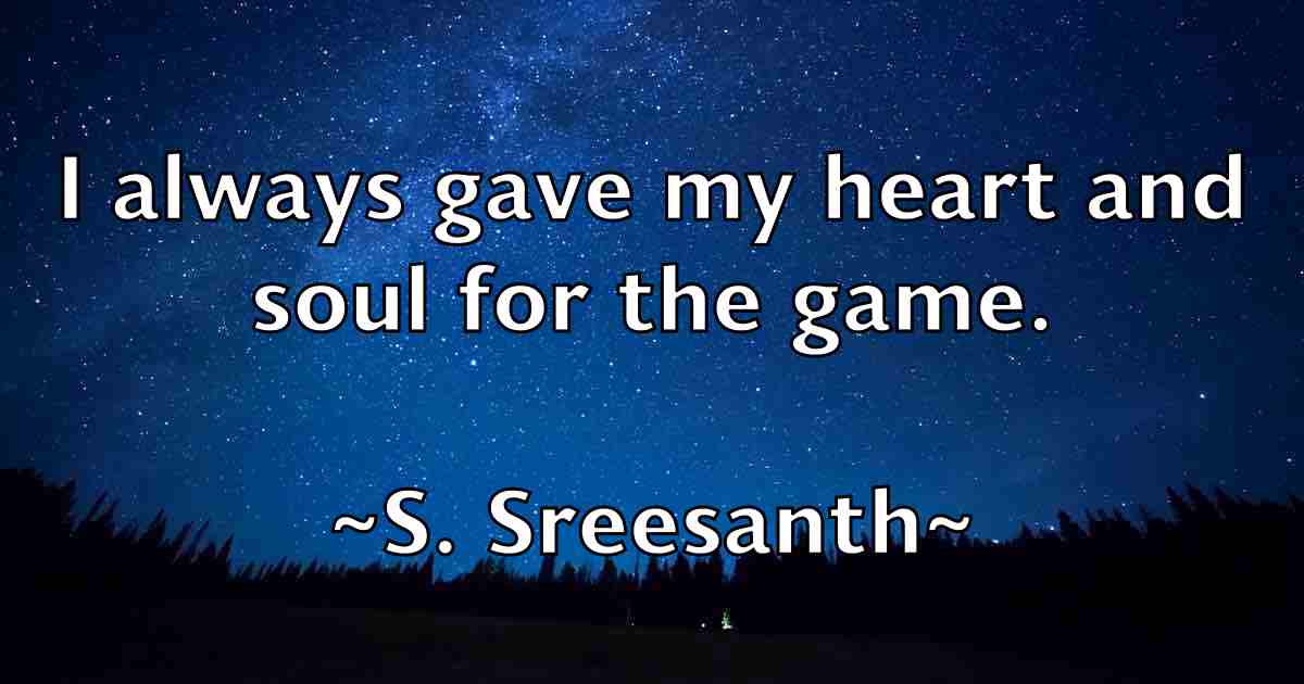 /images/quoteimage/s-sreesanth-fb-728962.jpg