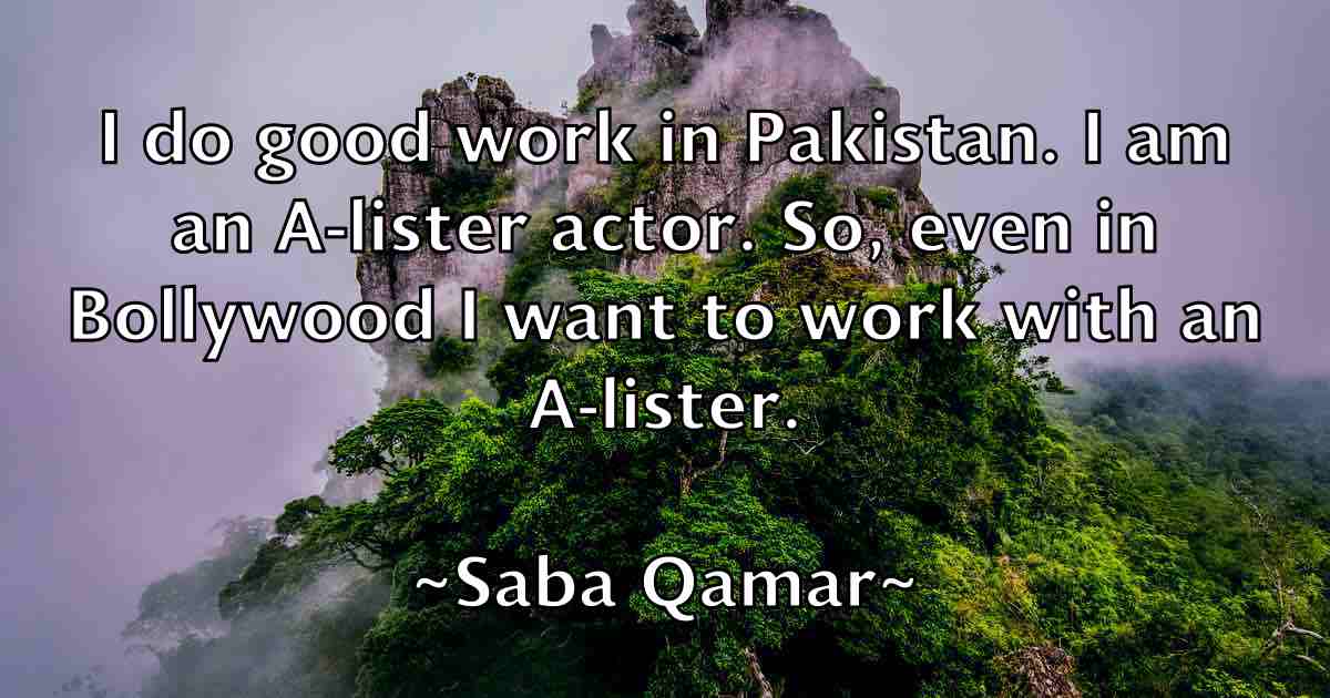 /images/quoteimage/saba-qamar-fb-729361.jpg