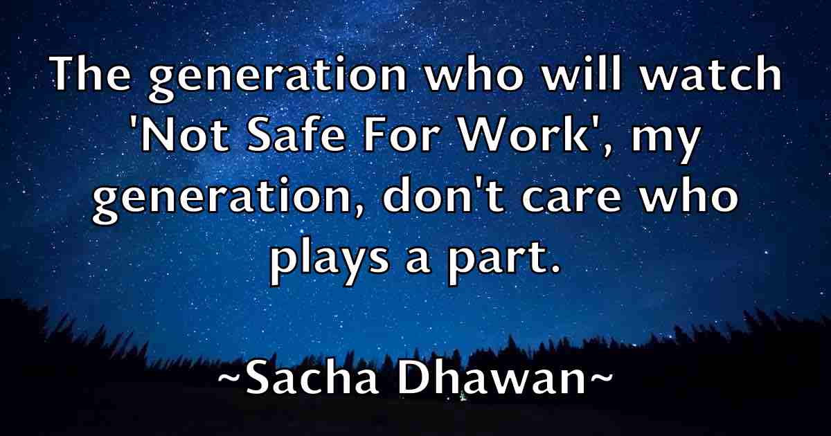/images/quoteimage/sacha-dhawan-fb-729608.jpg