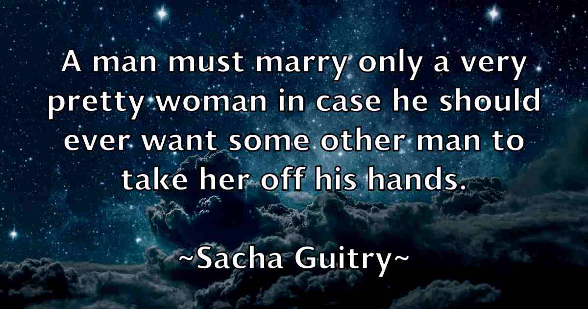 /images/quoteimage/sacha-guitry-fb-729634.jpg