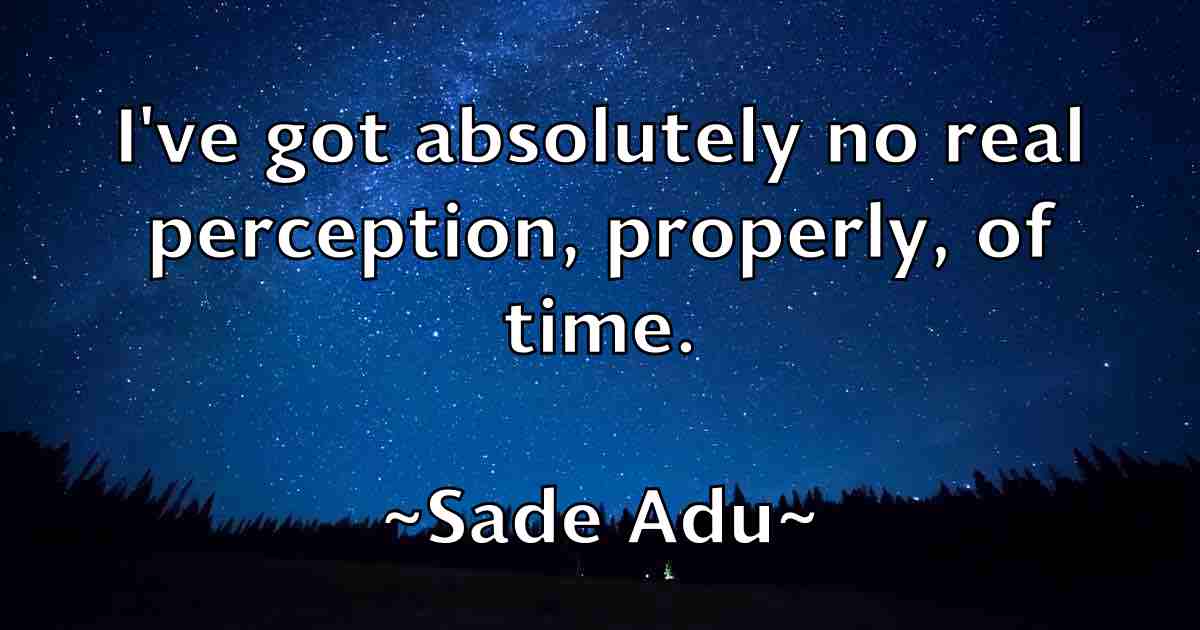 /images/quoteimage/sade-adu-fb-729730.jpg
