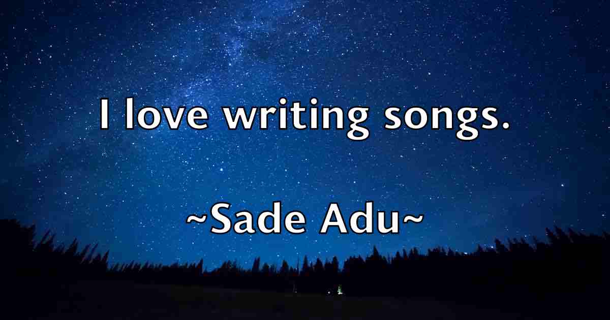 /images/quoteimage/sade-adu-fb-729735.jpg