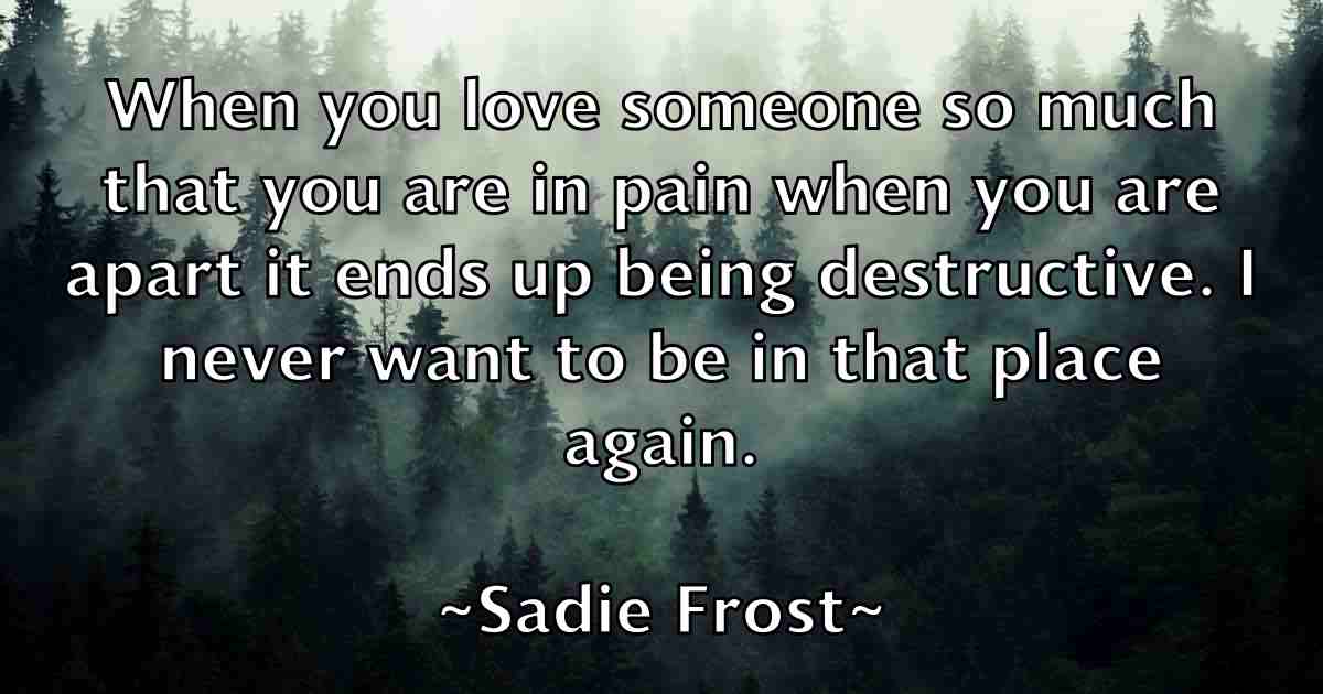 /images/quoteimage/sadie-frost-fb-729766.jpg
