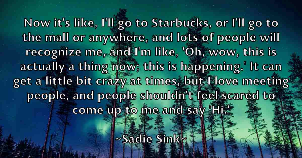 /images/quoteimage/sadie-sink-fb-729820.jpg