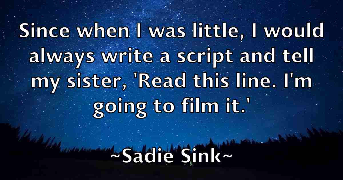 /images/quoteimage/sadie-sink-fb-729827.jpg