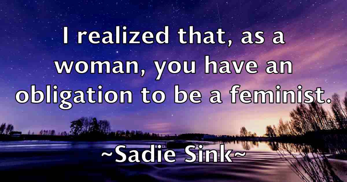 /images/quoteimage/sadie-sink-fb-729832.jpg