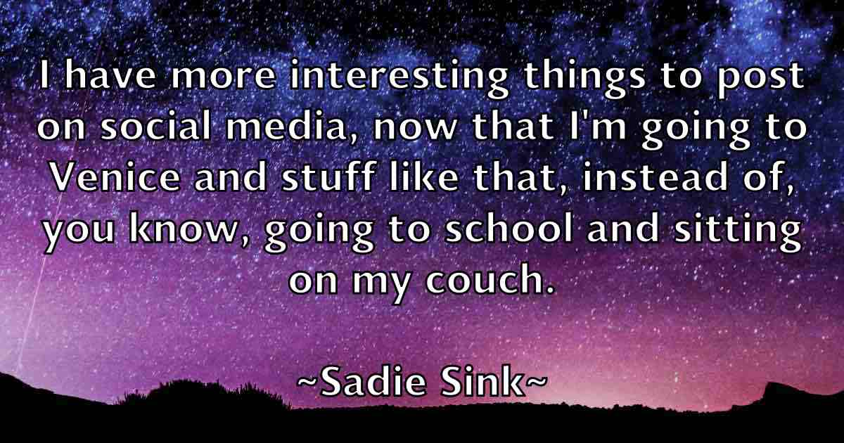 /images/quoteimage/sadie-sink-fb-729853.jpg