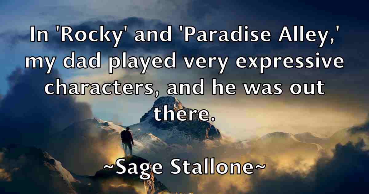 /images/quoteimage/sage-stallone-fb-730230.jpg