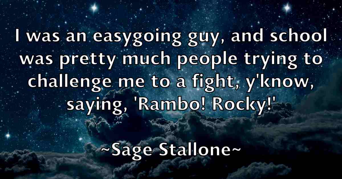 /images/quoteimage/sage-stallone-fb-730231.jpg