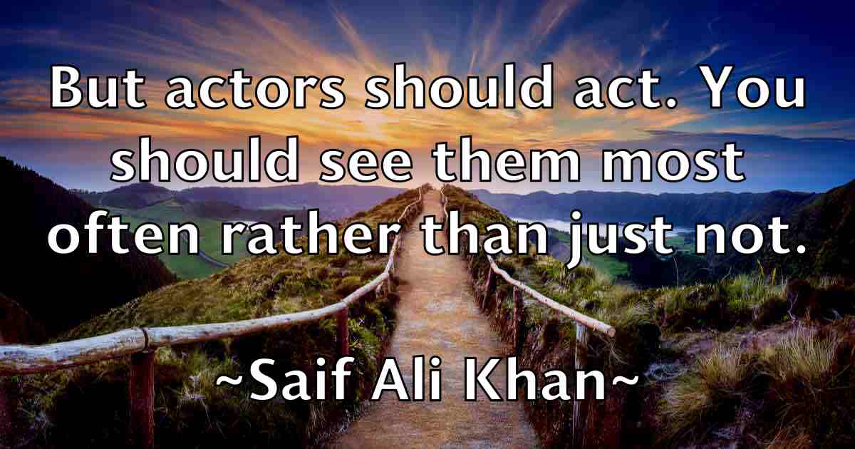 /images/quoteimage/saif-ali-khan-fb-730410.jpg