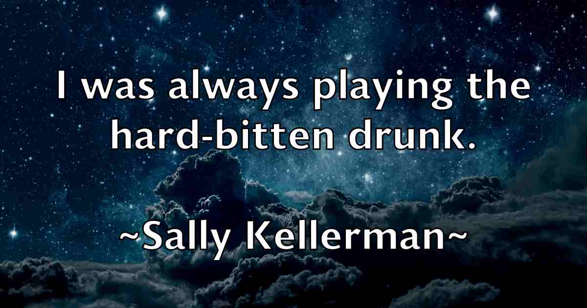 /images/quoteimage/sally-kellerman-fb-731402.jpg