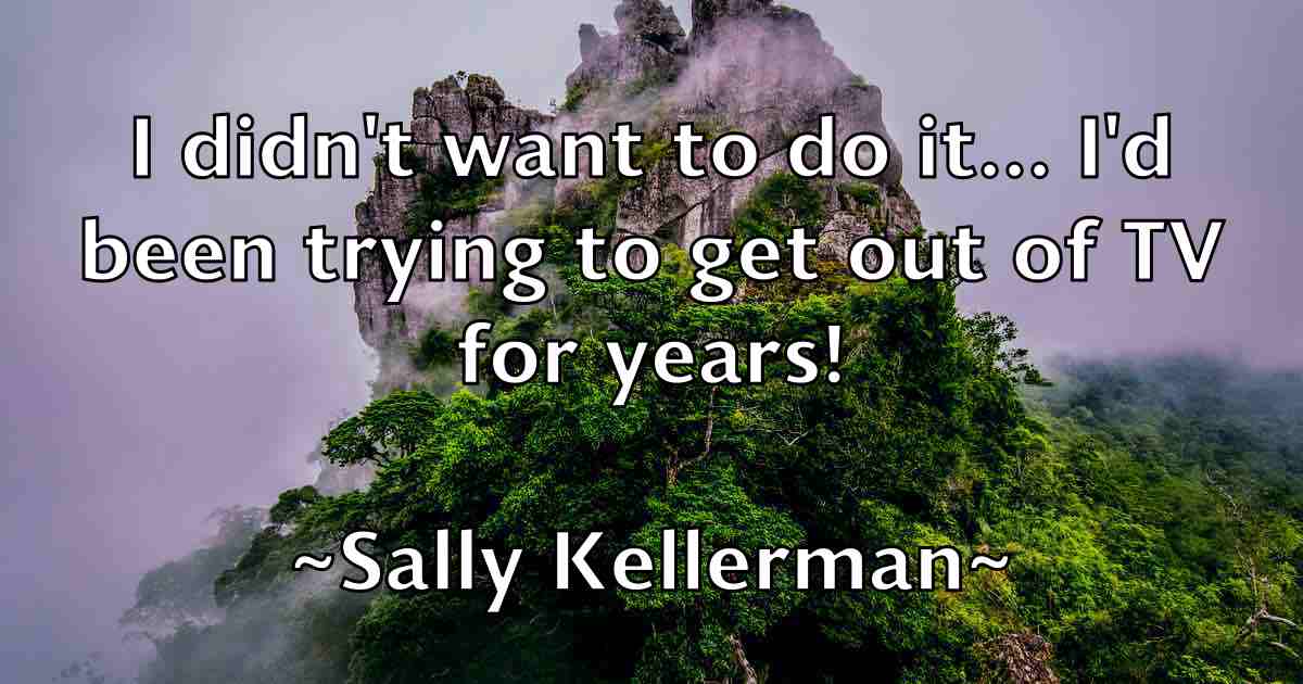 /images/quoteimage/sally-kellerman-fb-731407.jpg
