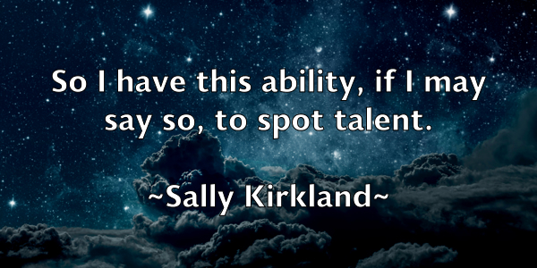 /images/quoteimage/sally-kirkland-731414.jpg