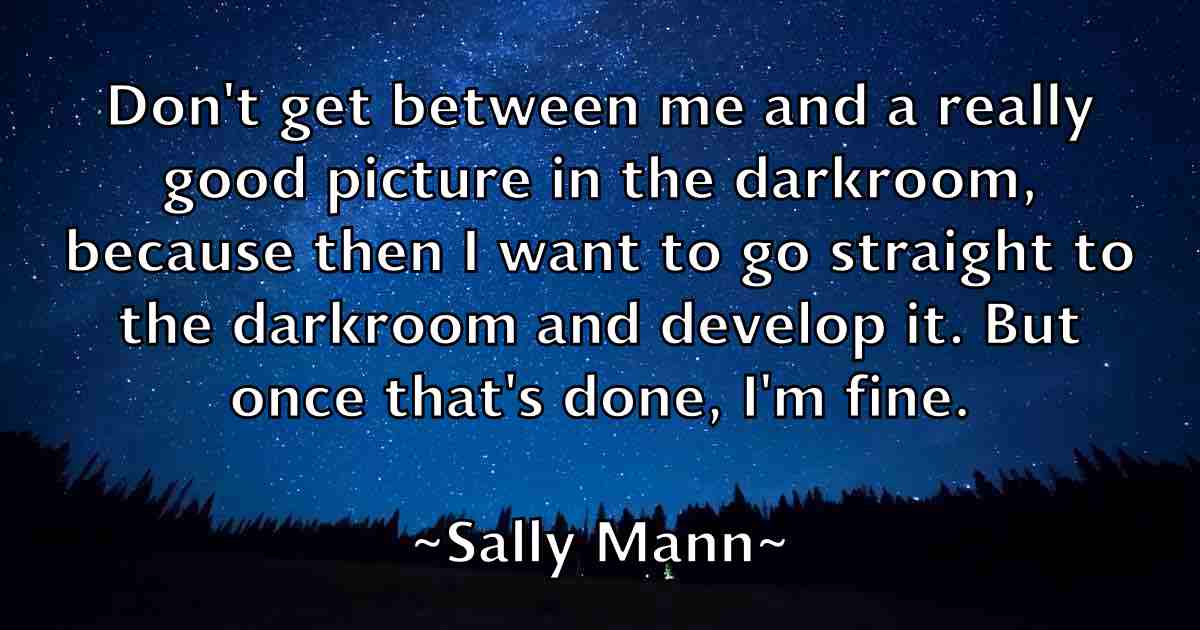 /images/quoteimage/sally-mann-fb-731455.jpg