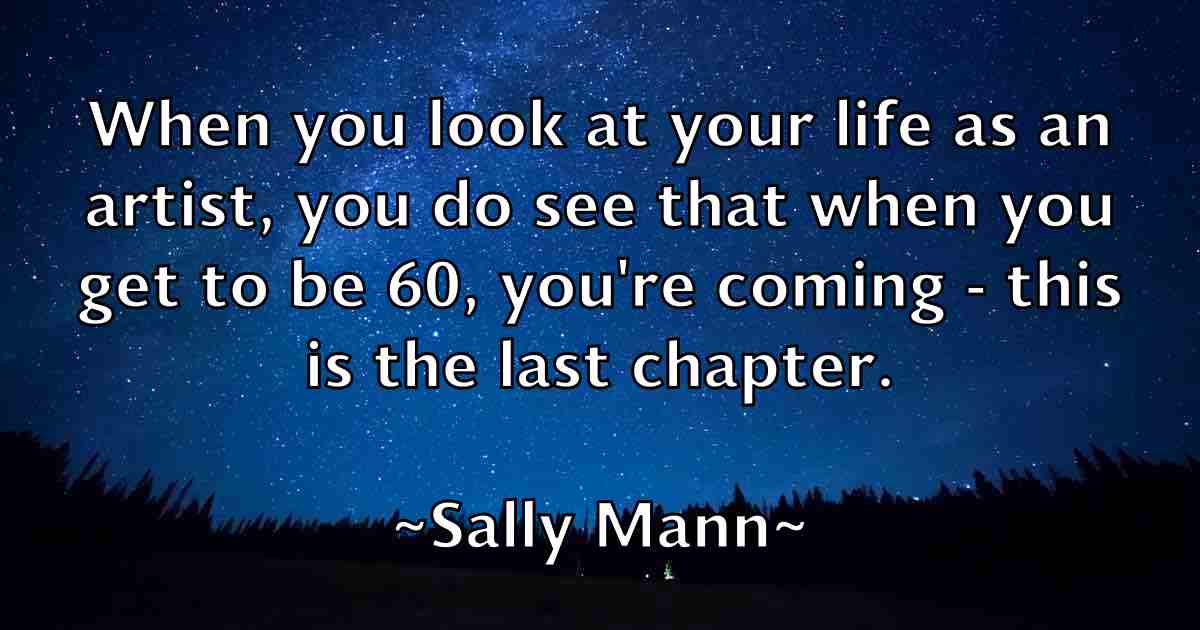 /images/quoteimage/sally-mann-fb-731458.jpg