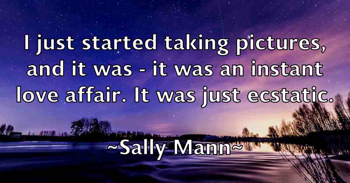 /images/quoteimage/sally-mann-fb-731461.jpg