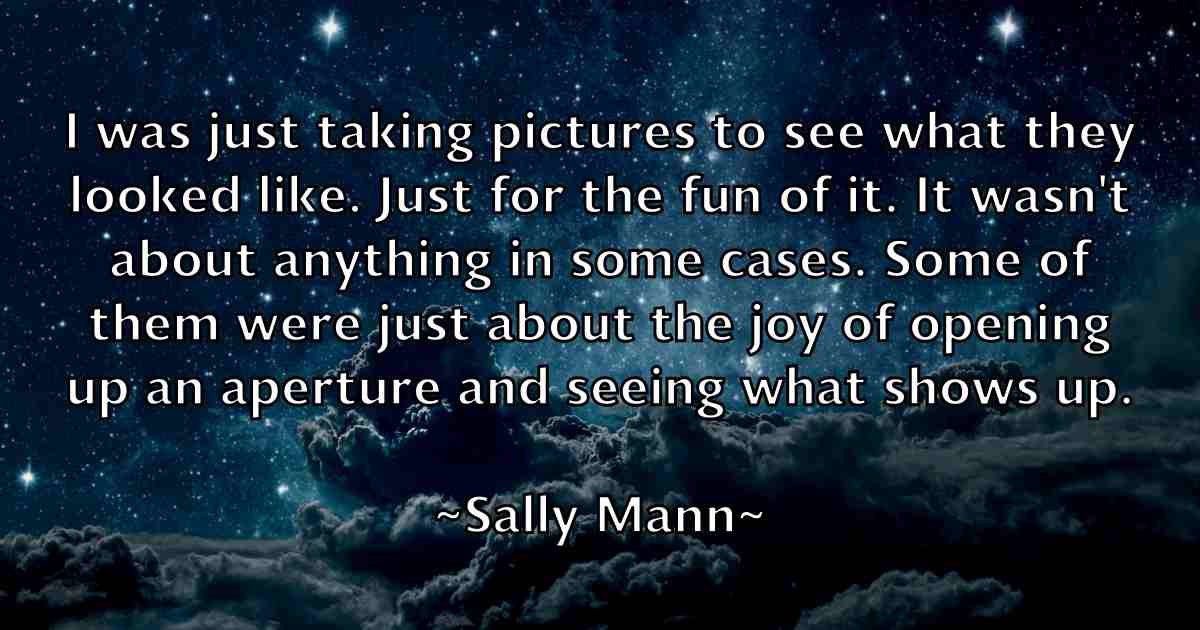 /images/quoteimage/sally-mann-fb-731486.jpg
