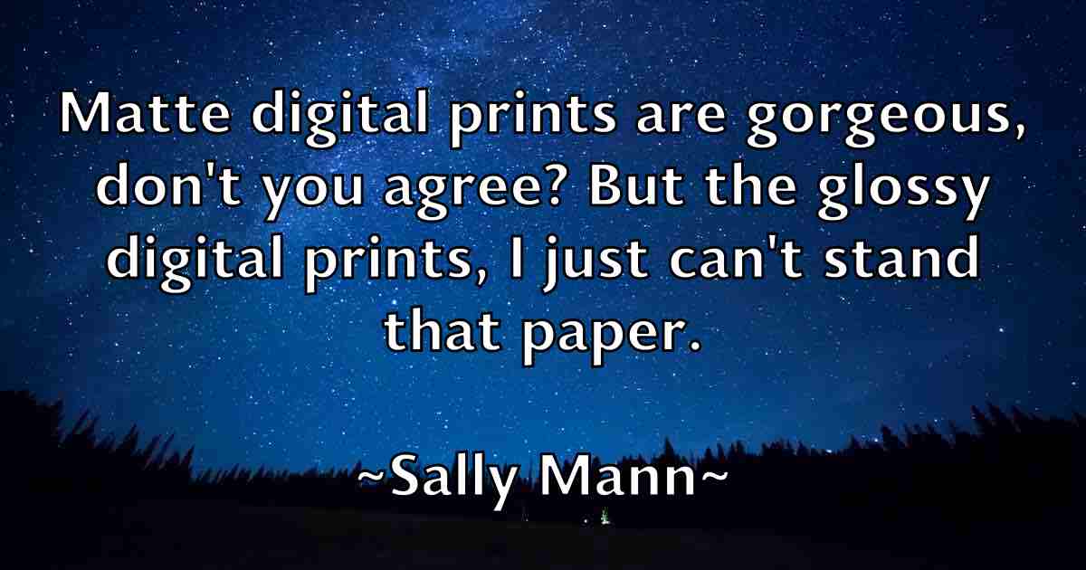 /images/quoteimage/sally-mann-fb-731489.jpg