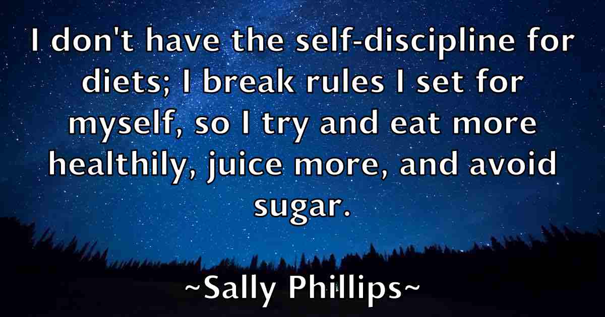 /images/quoteimage/sally-phillips-fb-731511.jpg