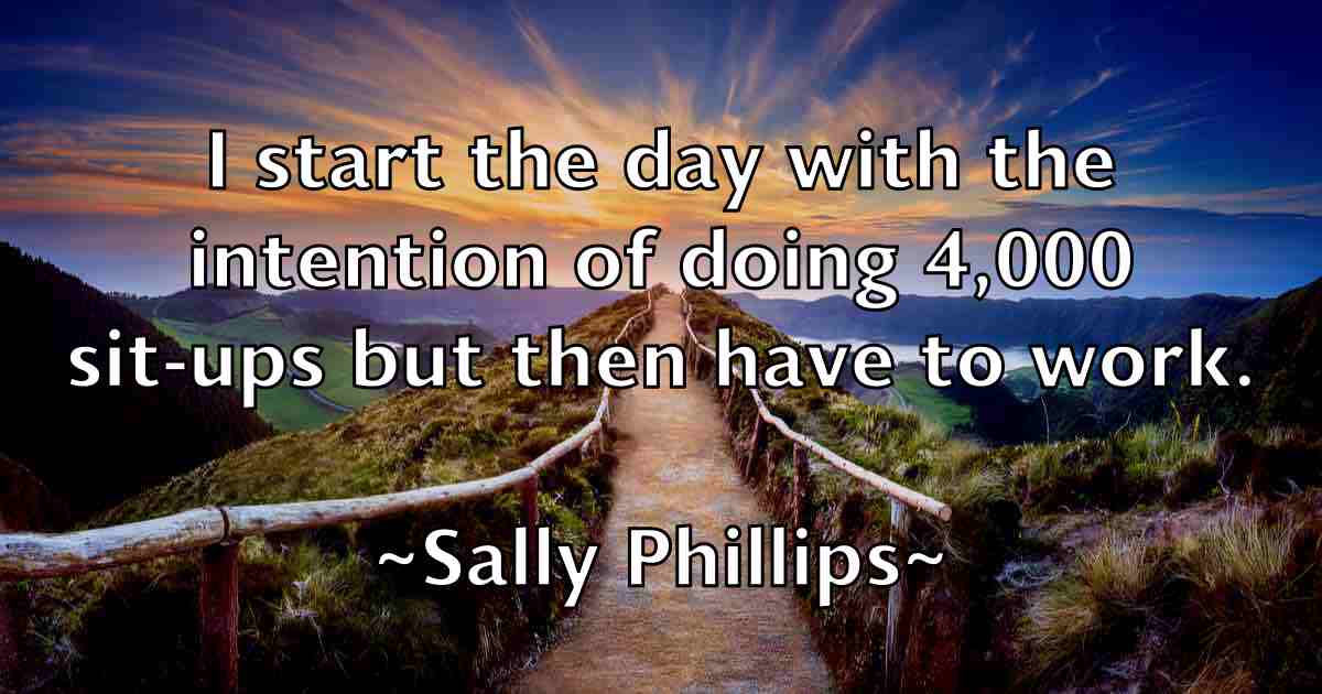 /images/quoteimage/sally-phillips-fb-731545.jpg