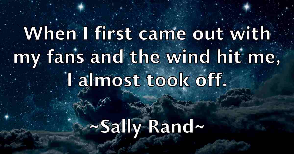 /images/quoteimage/sally-rand-fb-731585.jpg