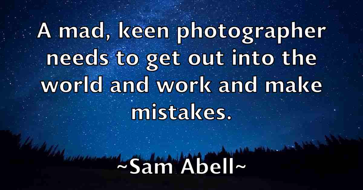 /images/quoteimage/sam-abell-fb-732348.jpg