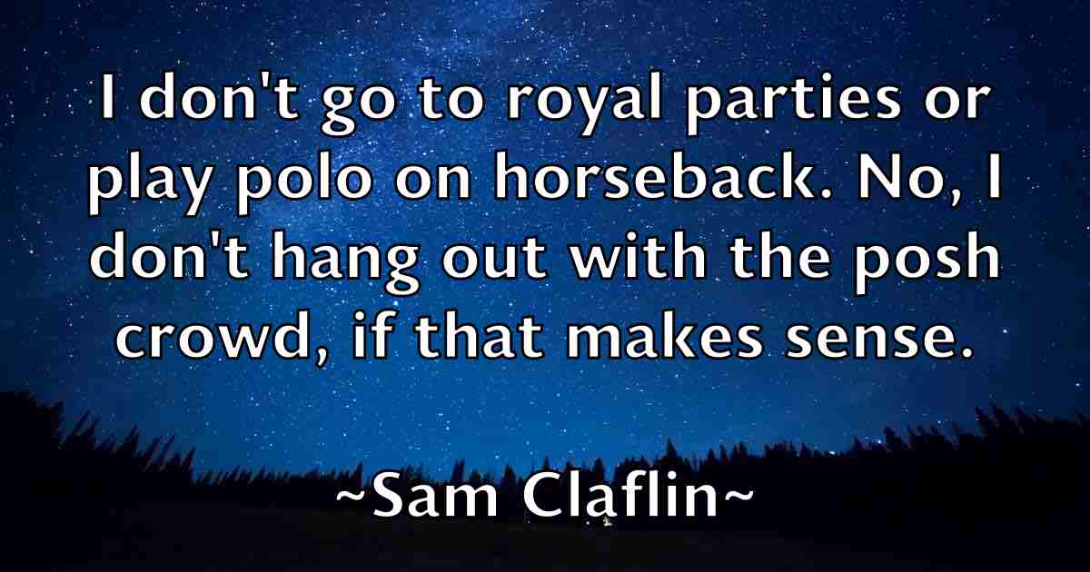 /images/quoteimage/sam-claflin-fb-732706.jpg