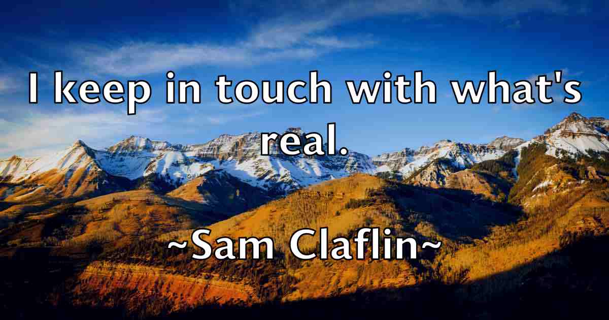 /images/quoteimage/sam-claflin-fb-732713.jpg
