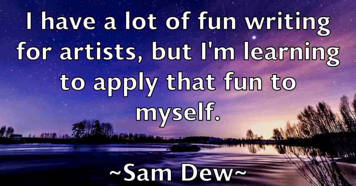 /images/quoteimage/sam-dew-fb-732768.jpg