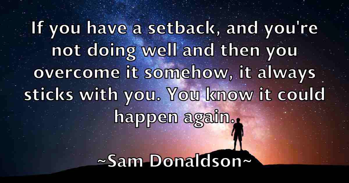 /images/quoteimage/sam-donaldson-fb-732776.jpg
