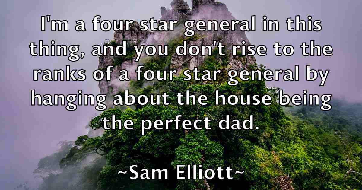 /images/quoteimage/sam-elliott-fb-732809.jpg