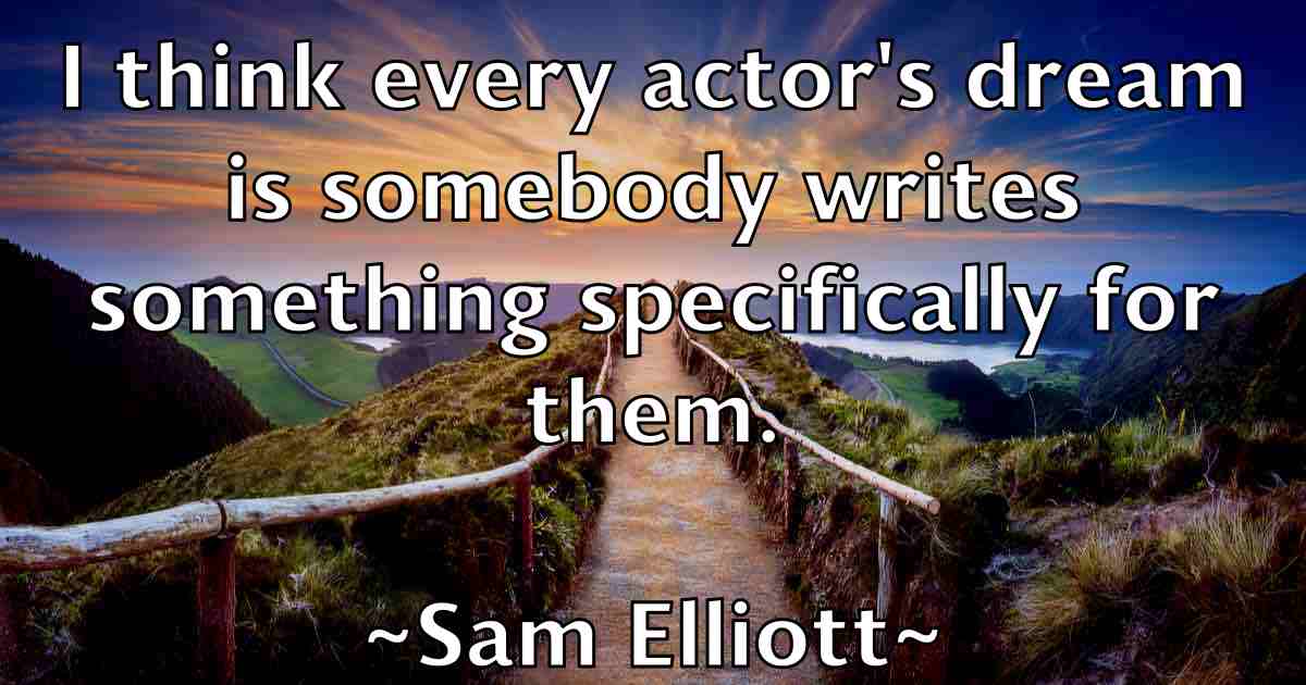 /images/quoteimage/sam-elliott-fb-732829.jpg