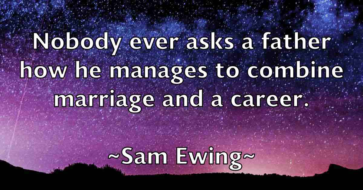 /images/quoteimage/sam-ewing-fb-732947.jpg
