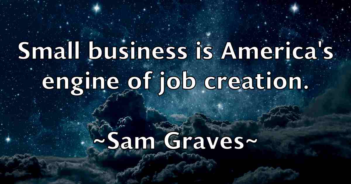 /images/quoteimage/sam-graves-fb-733060.jpg