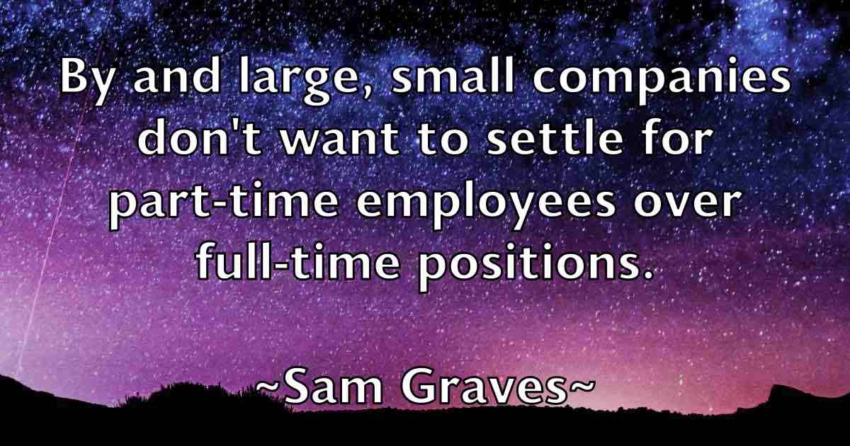 /images/quoteimage/sam-graves-fb-733064.jpg