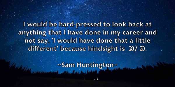 /images/quoteimage/sam-huntington-733478.jpg