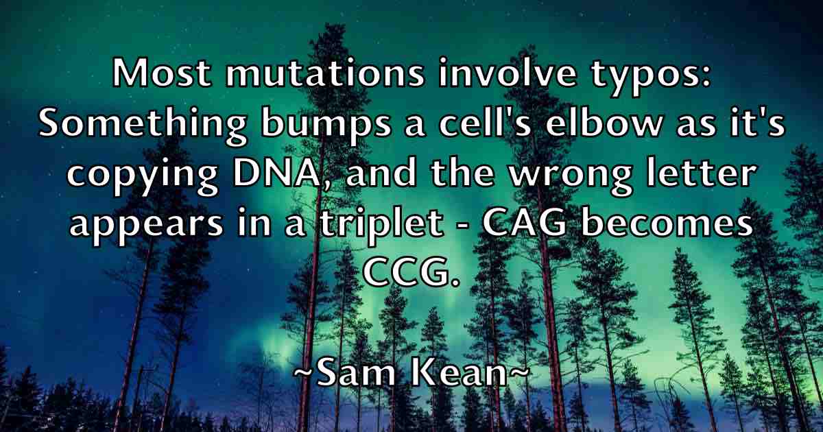 /images/quoteimage/sam-kean-fb-733562.jpg