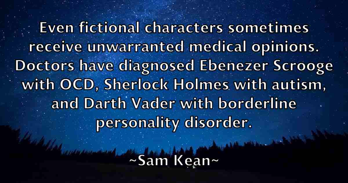 /images/quoteimage/sam-kean-fb-733601.jpg