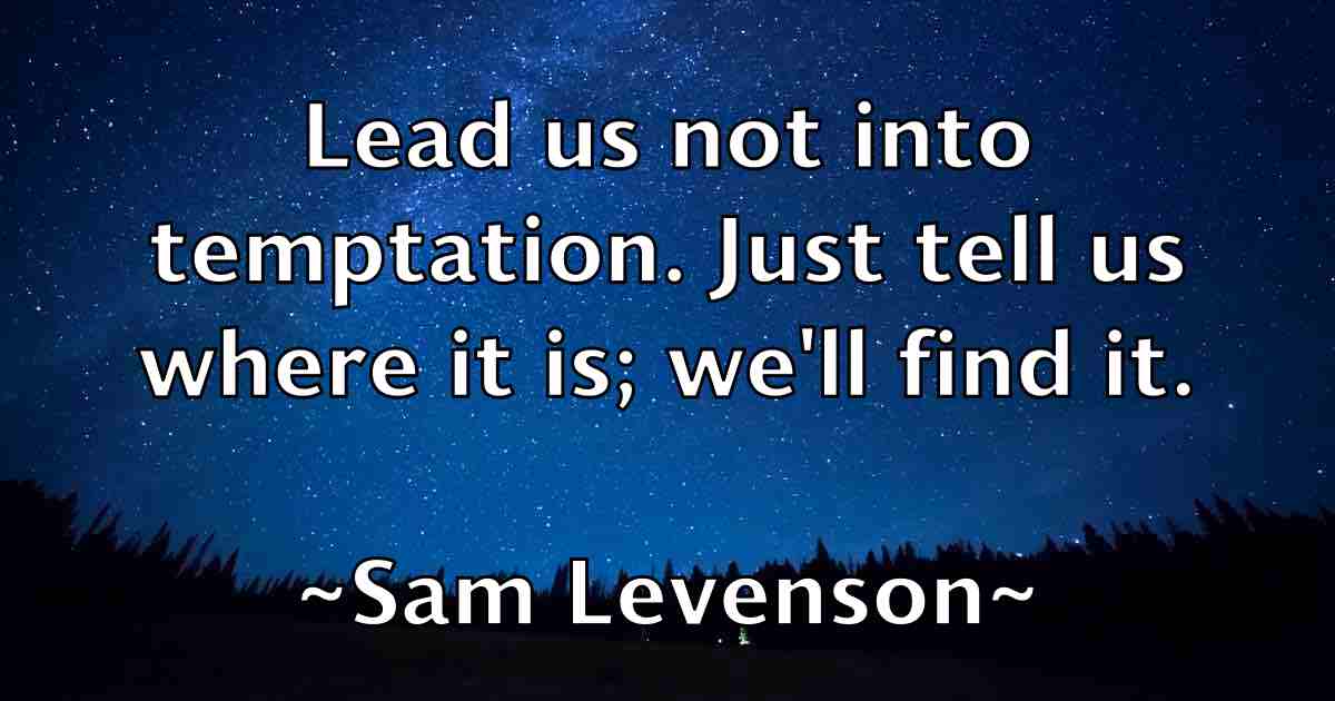 /images/quoteimage/sam-levenson-fb-733661.jpg