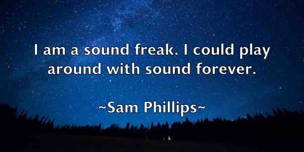 /images/quoteimage/sam-phillips-733895.jpg