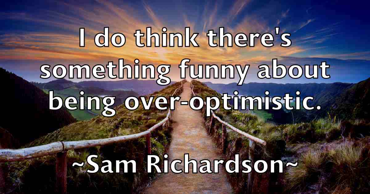 /images/quoteimage/sam-richardson-fb-733984.jpg