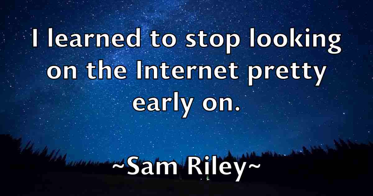 /images/quoteimage/sam-riley-fb-733998.jpg