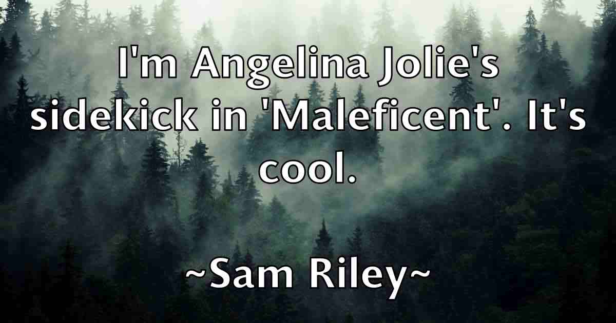 /images/quoteimage/sam-riley-fb-734002.jpg