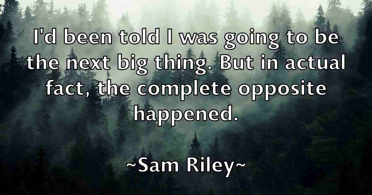 /images/quoteimage/sam-riley-fb-734010.jpg