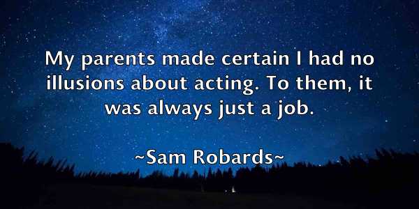 /images/quoteimage/sam-robards-734016.jpg