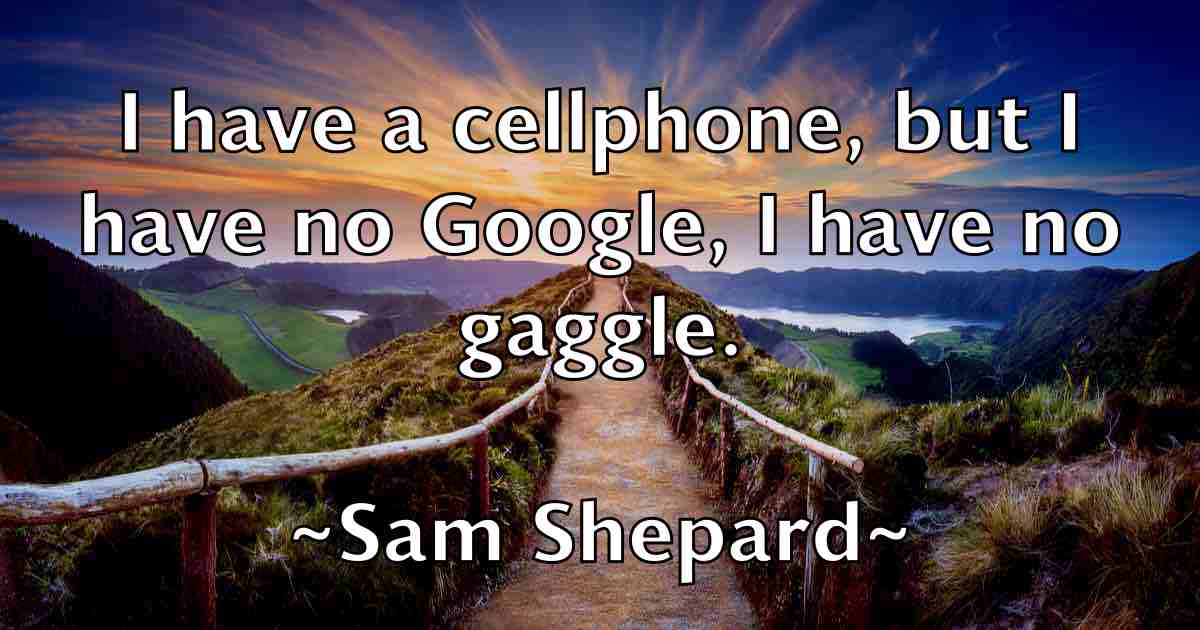 /images/quoteimage/sam-shepard-fb-734093.jpg