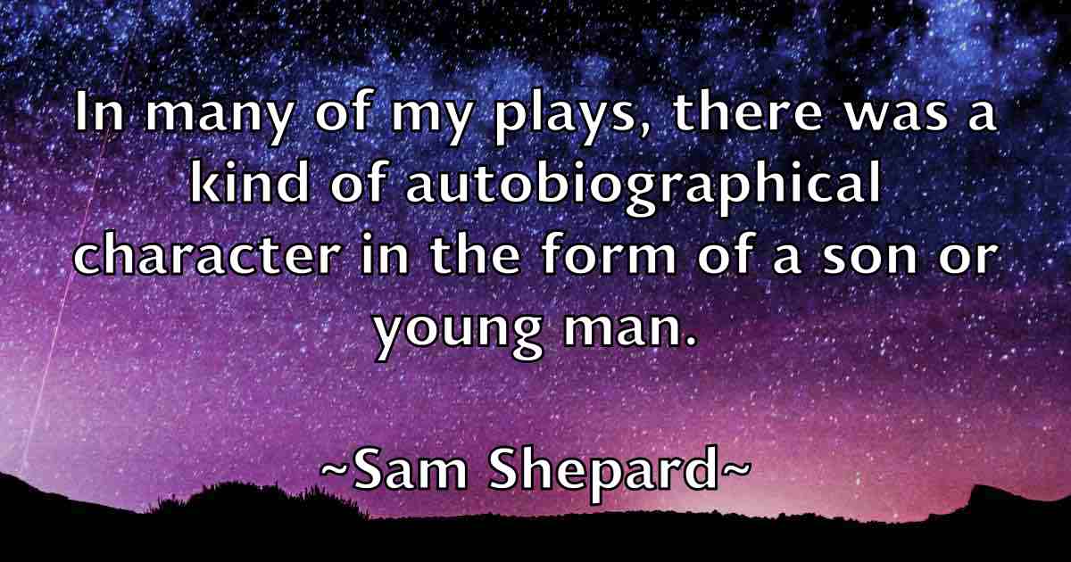 /images/quoteimage/sam-shepard-fb-734094.jpg