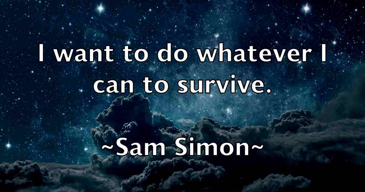 /images/quoteimage/sam-simon-fb-734196.jpg
