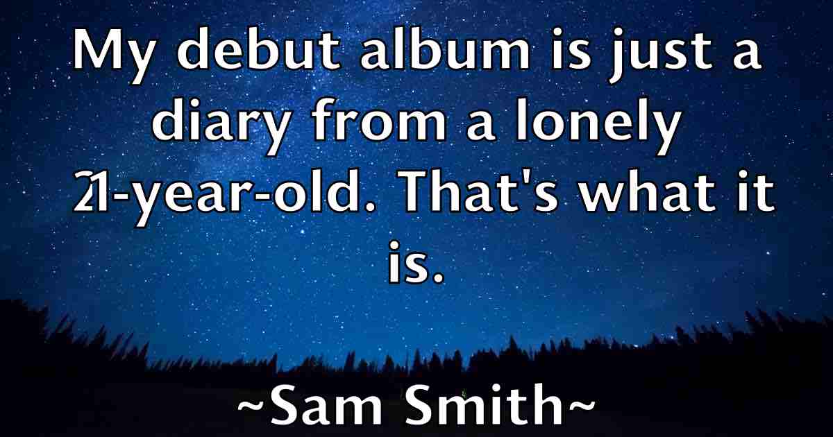 /images/quoteimage/sam-smith-fb-734226.jpg