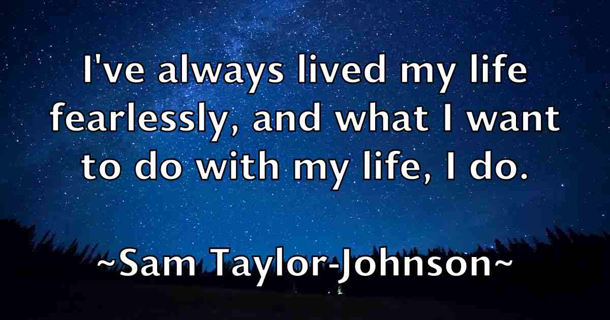 /images/quoteimage/sam-taylor-johnson-fb-734369.jpg